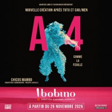 A4 (Comme la Feuille) - Bobino, Paris