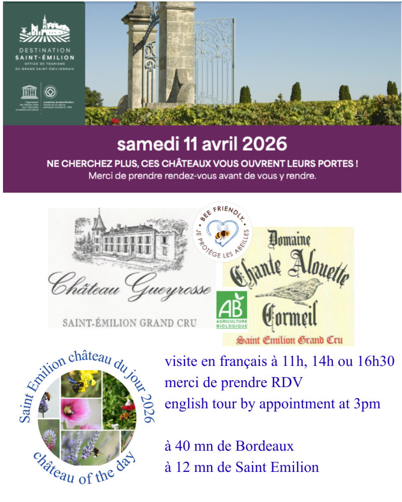 Saint Emilion, château du jour : samedi 11 avril