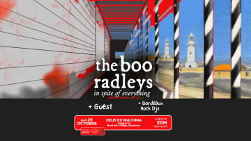 THE BOO RADLEYS + GUEST - 29 OCTOBRE - DEUS EX MACHINA