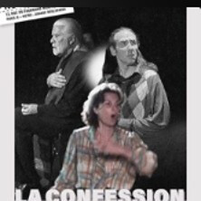 La Confession - Théâtre du Nord-Ouest, Paris