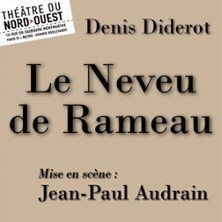 Le Neveu de Rameau - Théâtre du Nord-Ouest, Paris