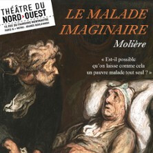 Le Malade Imaginaire - Théâtre du Nord-Ouest, Paris