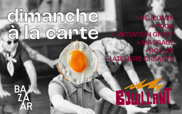Dimanche à la carte x Bouillant