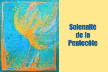 Solennité de la Pentecôte