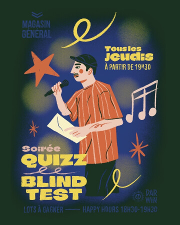 Soirée Quiz⚡️Blind test au Magasin Général : tous les jeudis.