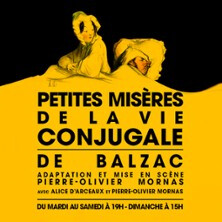 Petites Misères de la Vie Conjugale - Théâtre de Poche-Montparnasse, Paris
