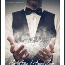 Sur les Traces d'Arsène Lupin - Théâtre Laurette, Avignon