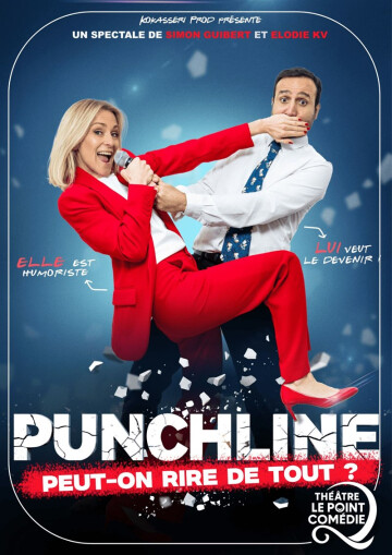 Punchline, peut-on encore rire de tout ?