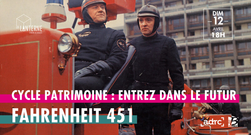 Cycle Entrez dans le futur : Fahrenheit 451