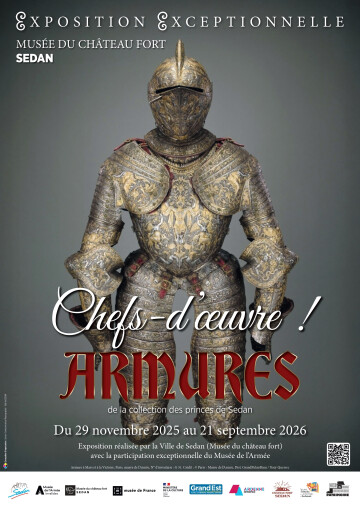 Visite libre de l'exposition « Chefs-d’œuvre ! Armures de la collection des princes de Sedan »
