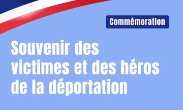 Cérémonie - Souvenir des victimes et des héros de la déportation