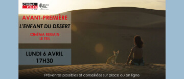 Avant-première - L'enfant du désert