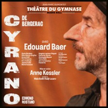 Cyrano de Bergerac - Edouard Baer - Théâtre du Gymnase Marie Bell, Paris