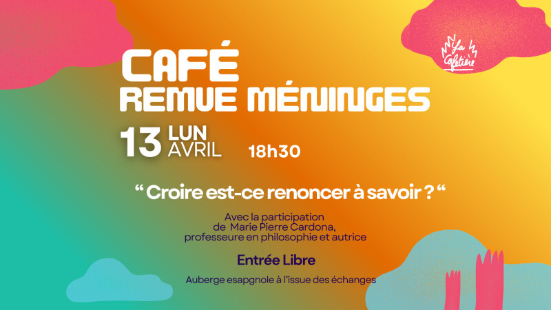 CAFÉ REMUE MÉNINGES
