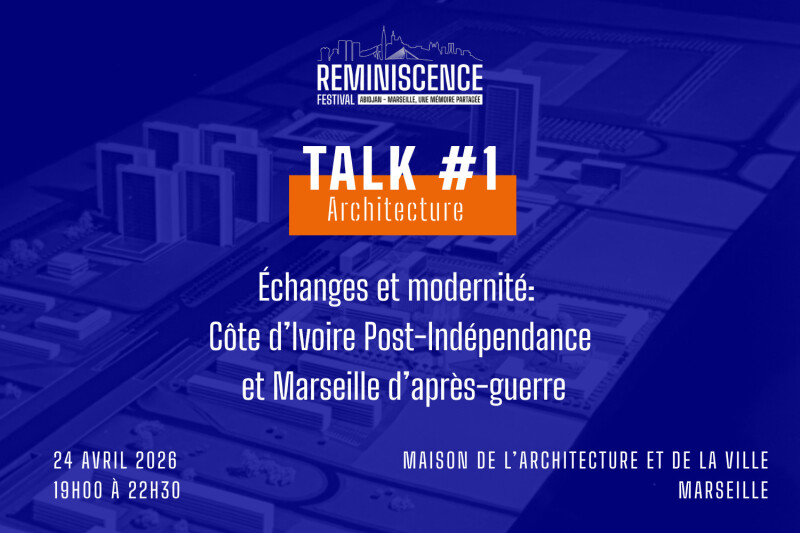 Abidjan - Marseille, une mémoire partagée