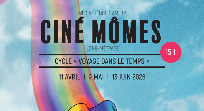 Ciné mômes à la médiathèque - Cycle "Voyage dans le temps"