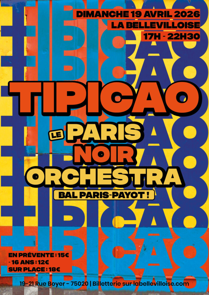 TIPICAO : Paris Noir Orchestra