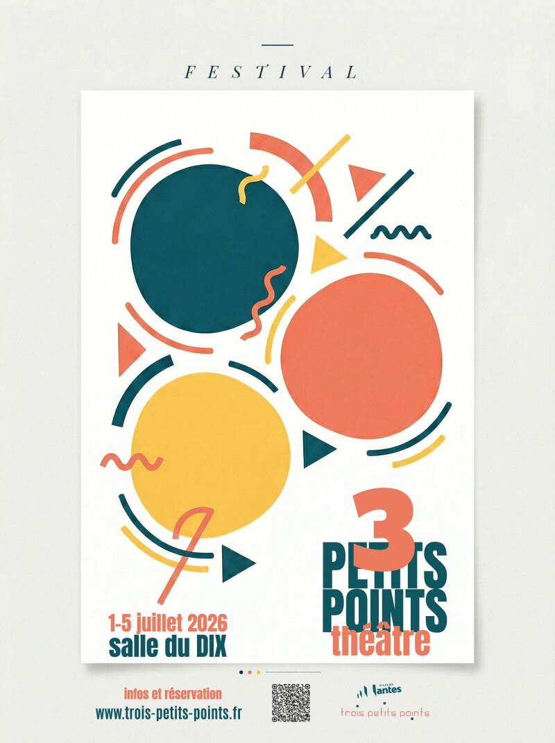 Festival théâtre 3 Petits Points !