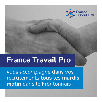 [Entreprises] TOUS LES MARDIS MATIN France Travail Pro est présent dans le Frontonnais