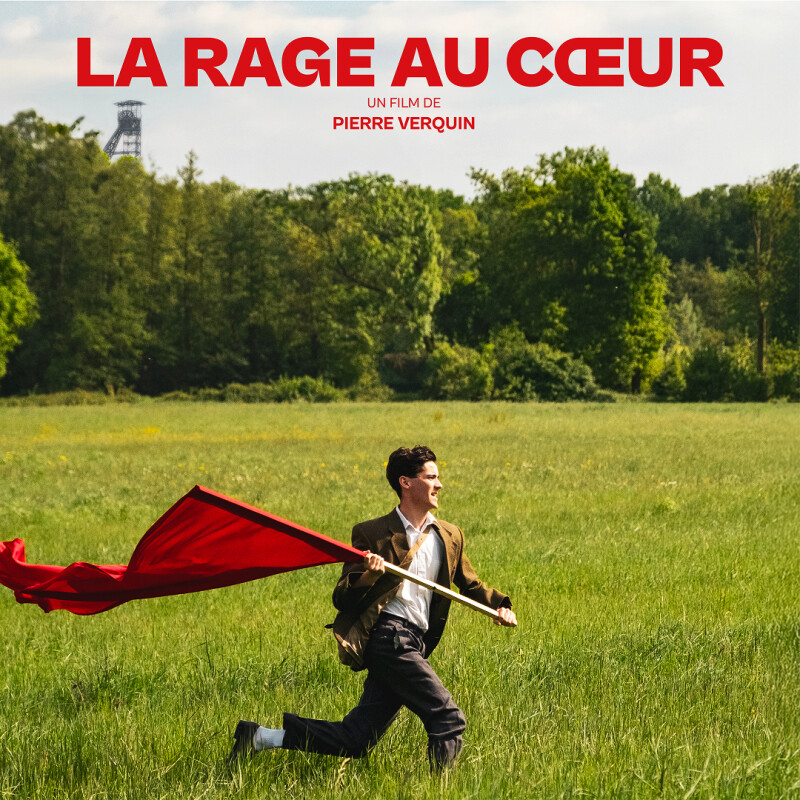 La rage au cœur, un film de Pierre Verquin