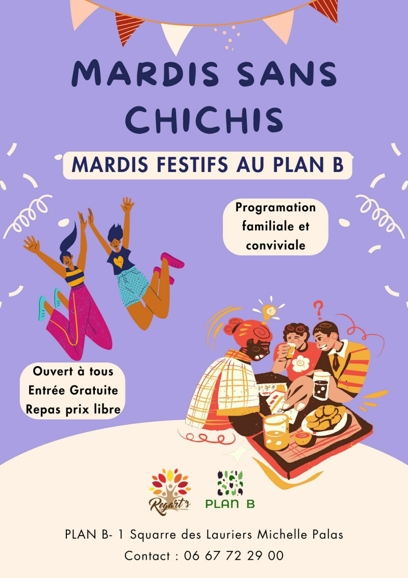 Mardis sans Chichis