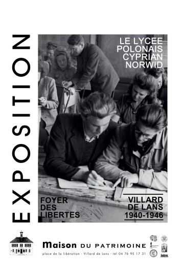 Exposition "Le Lycée polonais Cyprian Norwid, Villard-de-Lans 1940-1946, Foyer des libertés"