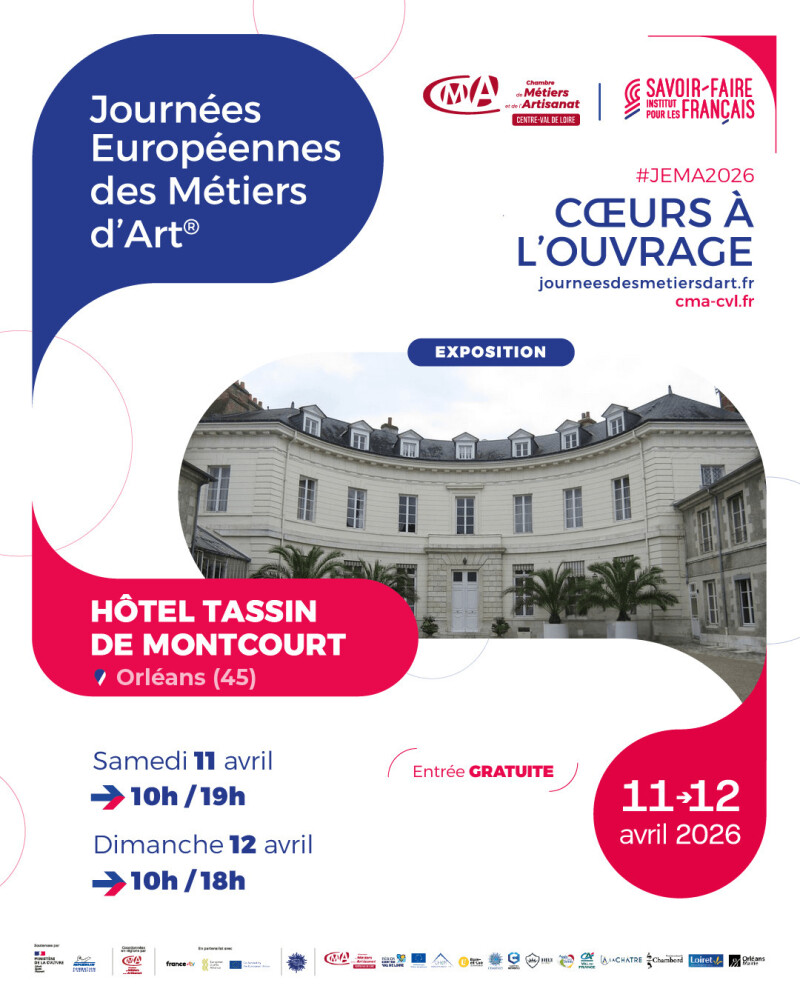 Le cœur dans chaque geste 2 - Rencontres avec celles et ceux qui font les métiers d'art, JEMA 2026, Hôtel Tassin de Montcour (Orléans)