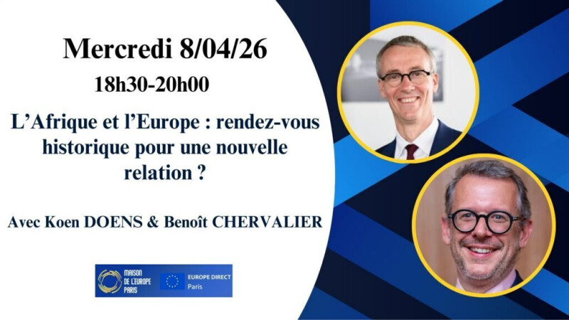 L’Afrique et l’Europe : rendez-vous historique pour une nouvelle relation ?