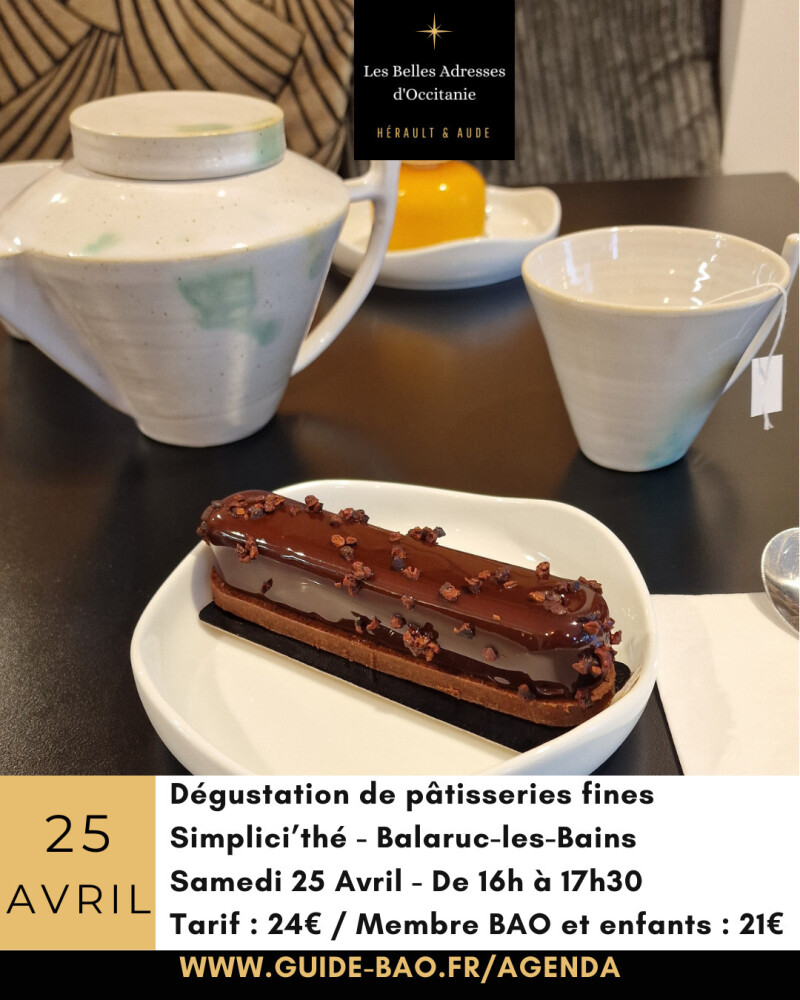 Dégustation de pâtisseries fines à Balaruc