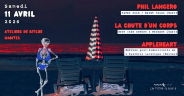Phil Langero + La Chute d’un Corps + Appleheart