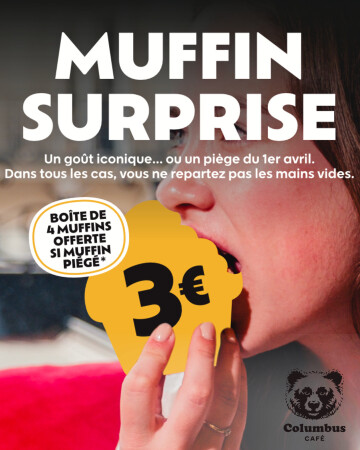 Columbus Café propose un muffin surprise pour le 1er avril !