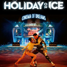 Holiday On Ice - Cinema of Dreams - Paris & Tournée