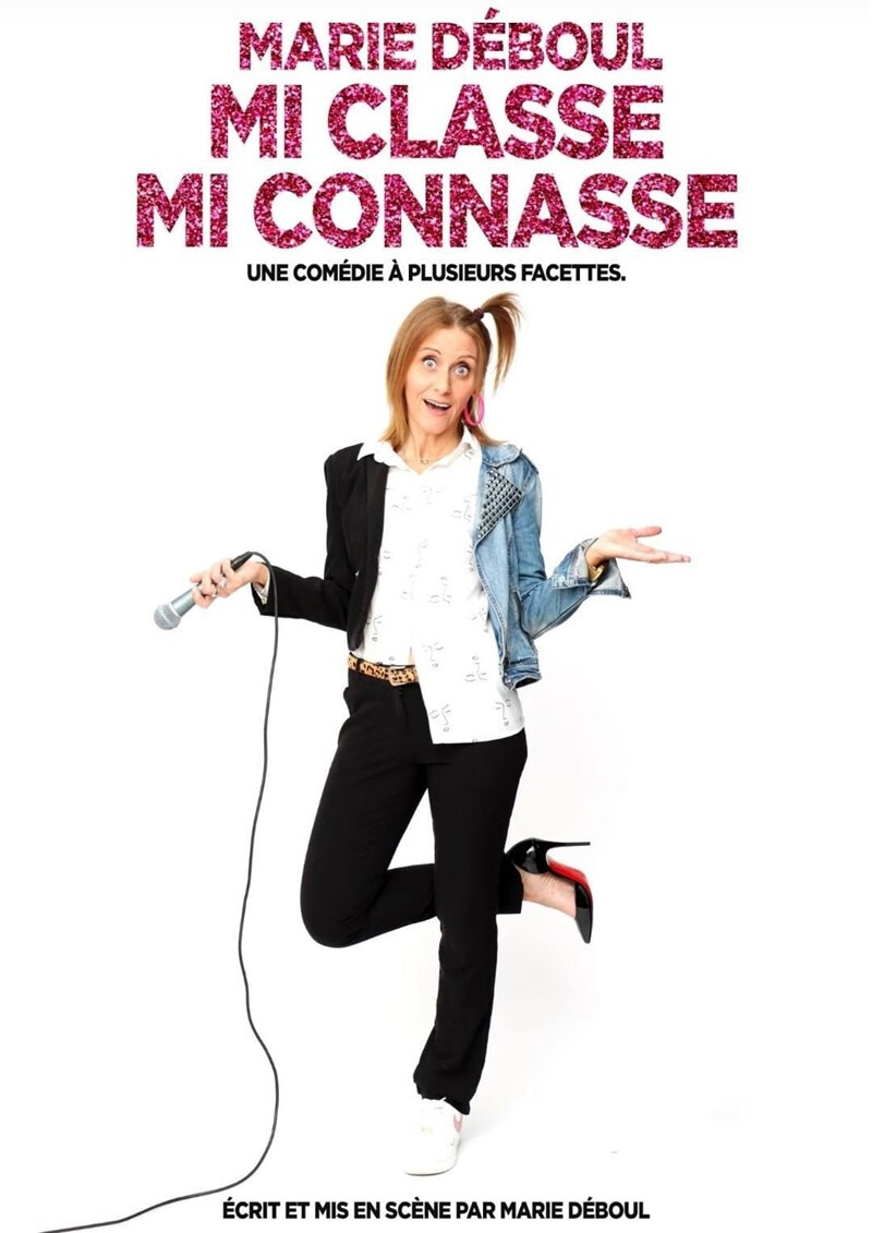 Marie Déboule dans Mi classe, mi connasse