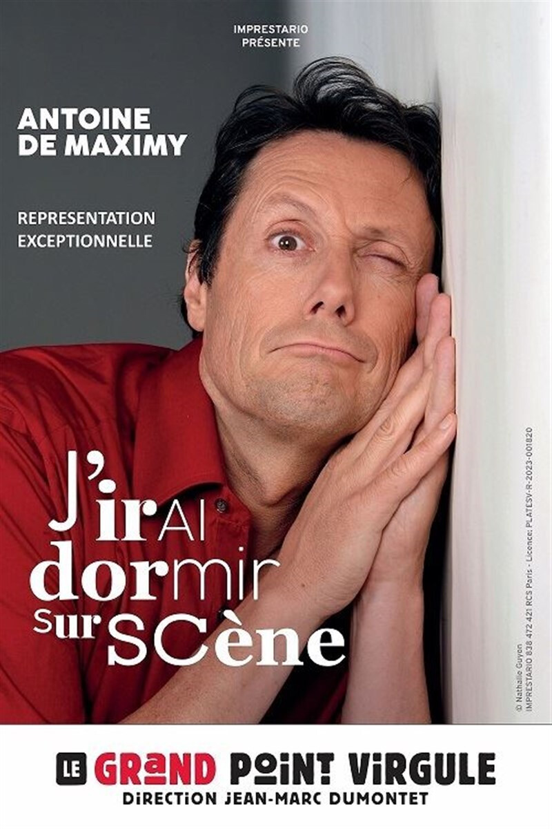 Antoine de Maximy dans J'irai dormir sur scène