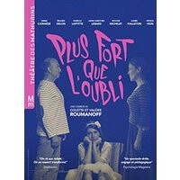 Plus fort que l'oubli