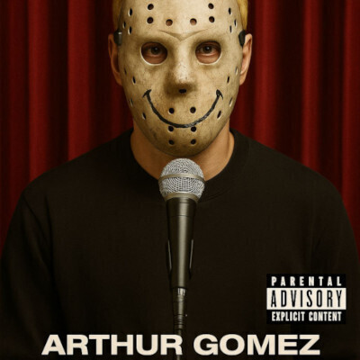 Arthur Gomez - Please stand-up