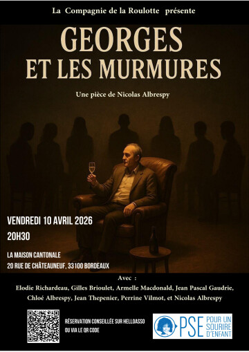 "Georges et les murmures" au théâtre