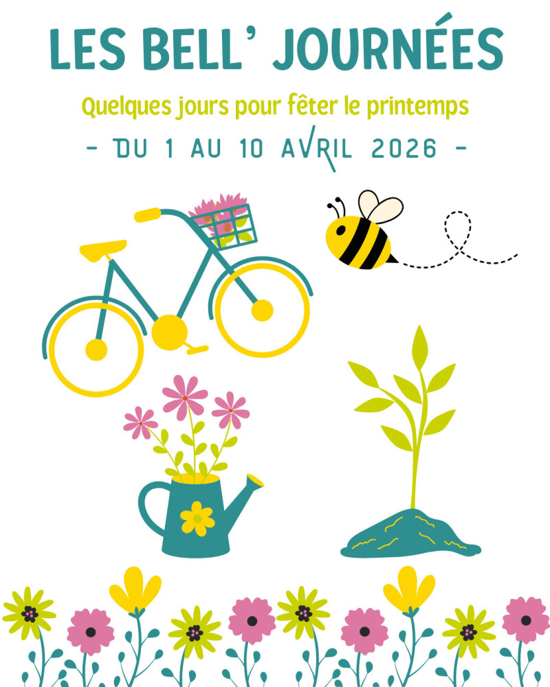 Les Bell’ Journées : Quelques jours pour fêter le printemps 🌿