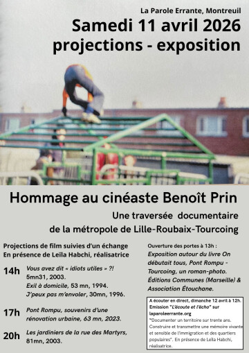 Hommage au cinéaste Benoît Prin - Une traversée documentaire de la métropole Lille-Roubaix-Tourcoing