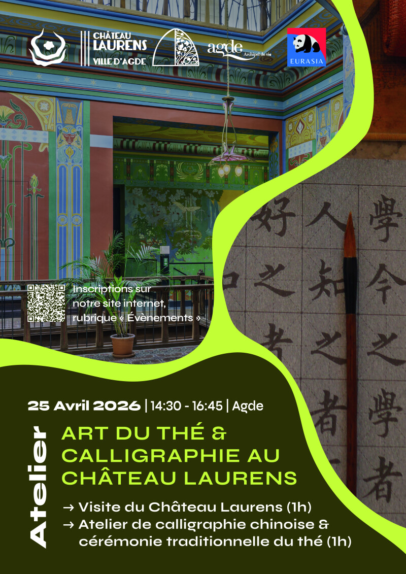Art du thé chinois & calligraphie chinoise au Château Laurens