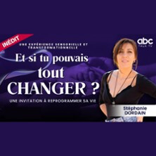 Et si tu pouvais tout changer ?