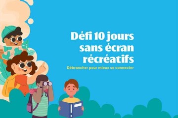 Présentation du défi "10 jours sans écran récréatifs"