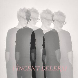VINCENT DELERM