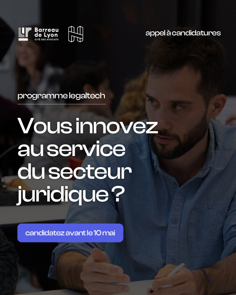 Programme LegalTech l Barreau de Lyon x H7