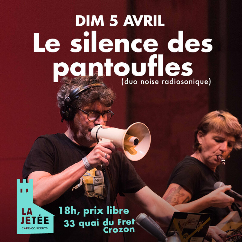 le silence des pantoufles