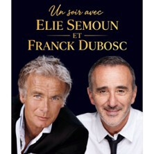 Un Soir avec Elie Semoun & Franck Dubosc
