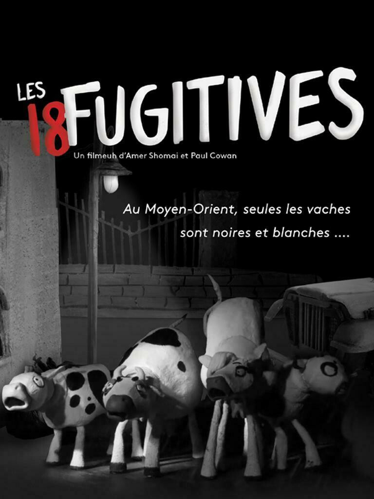 LES 18 FUGITIVES