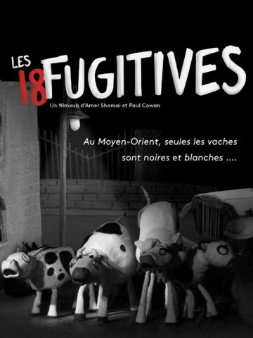 LES 18 FUGITIVES