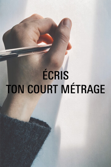 ATELIER CINÉMA — SCÉNARIO : écriture d'un court métrage