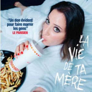 BLANDINE LEHOUT dans  la Vie de ta mère